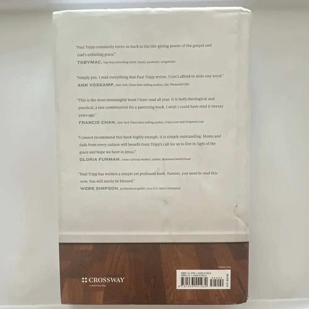 Paul David Tripp Parenting: 14 Gospel Principles HC w/Dust Jacket Crossway